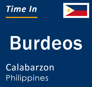 Current local time in Burdeos, Calabarzon, Philippines