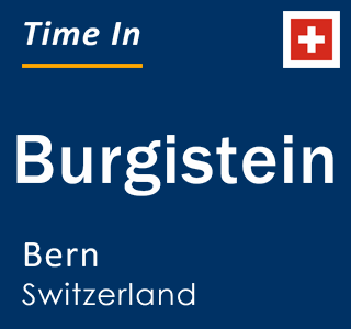 Current local time in Burgistein, Bern, Switzerland