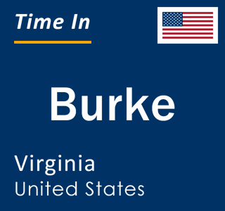 Current local time in Burke, Virginia, United States