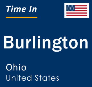 Current local time in Burlington, Ohio, United States