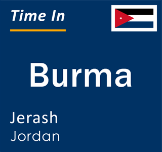 Current time in Burma, Jerash, Jordan