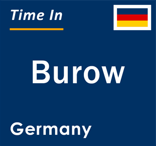 Current local time in Burow, Germany