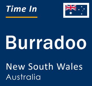 Current local time in Burradoo, New South Wales, Australia