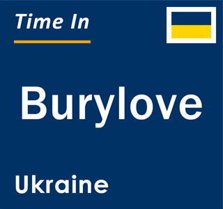 Current local time in Burylove, Ukraine