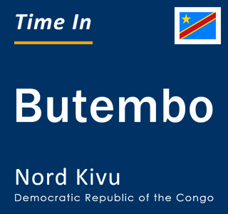 Current time in Butembo, Nord Kivu, Democratic Republic of the Congo