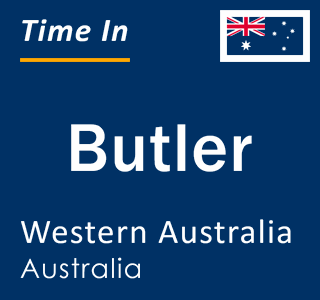 Current local time in Butler, Western Australia, Australia