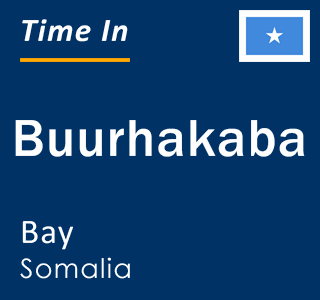 Current local time in Buurhakaba, Bay, Somalia