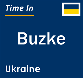 Current local time in Buzke, Ukraine