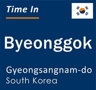 Current time in Byeonggok, Gyeongsangnam-do, South Korea