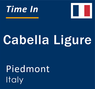 Current local time in Cabella Ligure, Piedmont, Italy