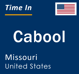 Current local time in Cabool, Missouri, United States