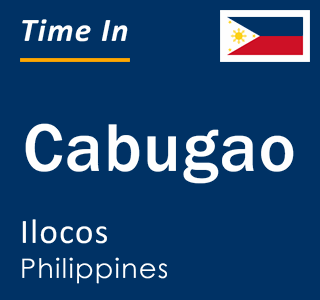 Current local time in Cabugao, Ilocos, Philippines