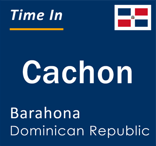 Current local time in Cachon, Barahona, Dominican Republic