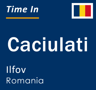 Current local time in Caciulati, Ilfov, Romania