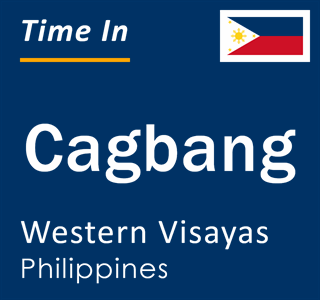 Current local time in Cagbang, Western Visayas, Philippines