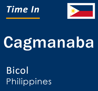 Current local time in Cagmanaba, Bicol, Philippines