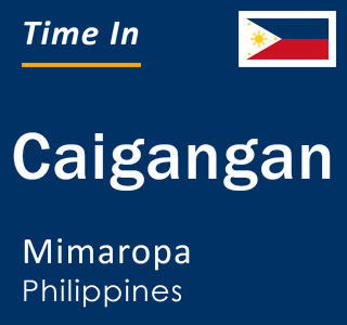 Current local time in Caigangan, Mimaropa, Philippines