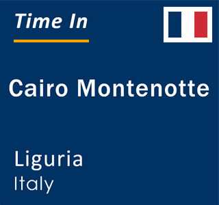 Current time in Cairo Montenotte, Liguria, Italy