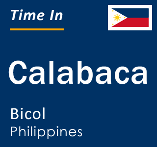 Current local time in Calabaca, Bicol, Philippines