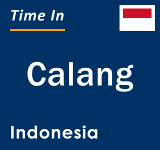 Current local time in Calang, Indonesia