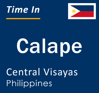 Current local time in Calape, Central Visayas, Philippines