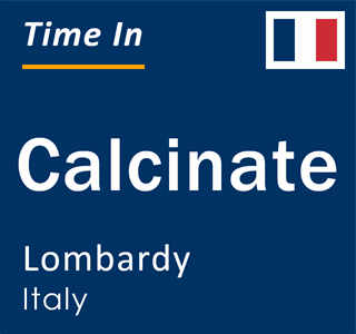 Current local time in Calcinate, Lombardy, Italy