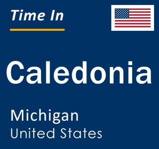 Current local time in Caledonia, Michigan, United States