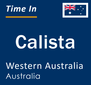 Current local time in Calista, Western Australia, Australia