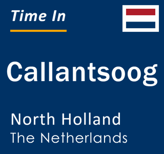 Current local time in Callantsoog, North Holland, The Netherlands