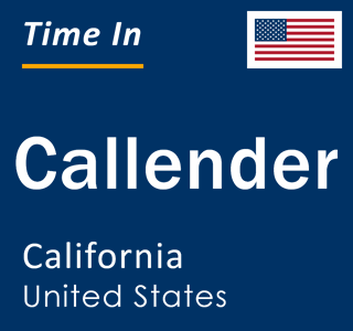 Current local time in Callender, California, United States