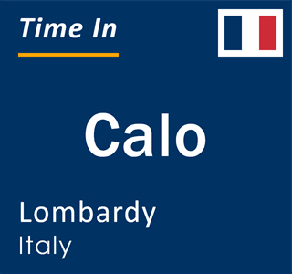 Current local time in Calo, Lombardy, Italy