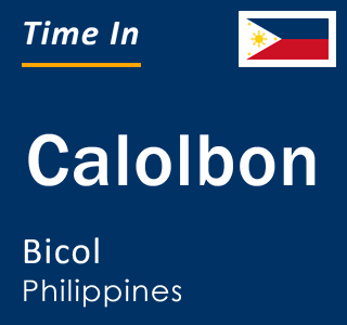 Current local time in Calolbon, Bicol, Philippines