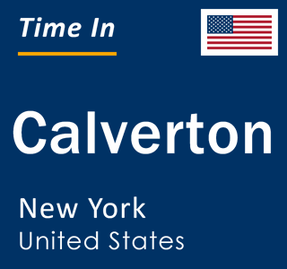 Current local time in Calverton, New York, United States