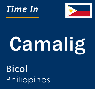 Current local time in Camalig, Bicol, Philippines