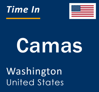 Current local time in Camas, Washington, United States