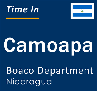 Current local time in Camoapa, Boaco Department, Nicaragua
