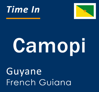 Current time in Camopi, Guyane, French Guiana