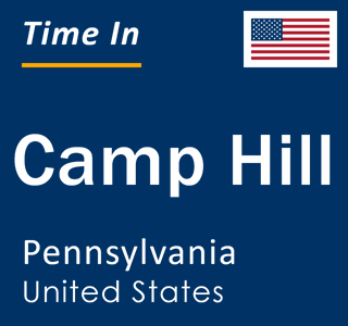 Current local time in Camp Hill, Pennsylvania, United States