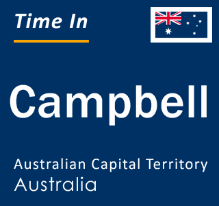 Current local time in Campbell, Australian Capital Territory, Australia
