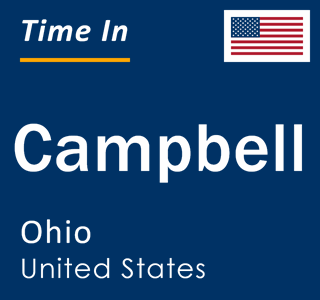 Current local time in Campbell, Ohio, United States