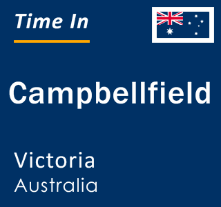 Current local time in Campbellfield, Victoria, Australia