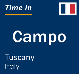 Current local time in Campo, Tuscany, Italy