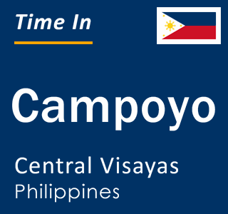 Current local time in Campoyo, Central Visayas, Philippines