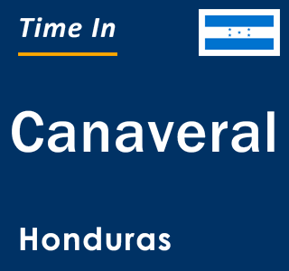 Current local time in Canaveral, Honduras