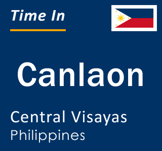 Current local time in Canlaon, Central Visayas, Philippines