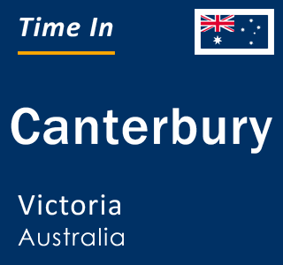 Current local time in Canterbury, Victoria, Australia