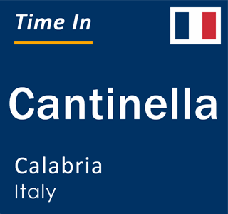 Current local time in Cantinella, Calabria, Italy