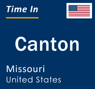 Current local time in Canton, Missouri, United States