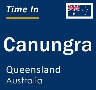 Current local time in Canungra, Queensland, Australia