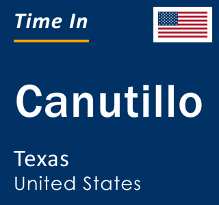 Current local time in Canutillo, Texas, United States